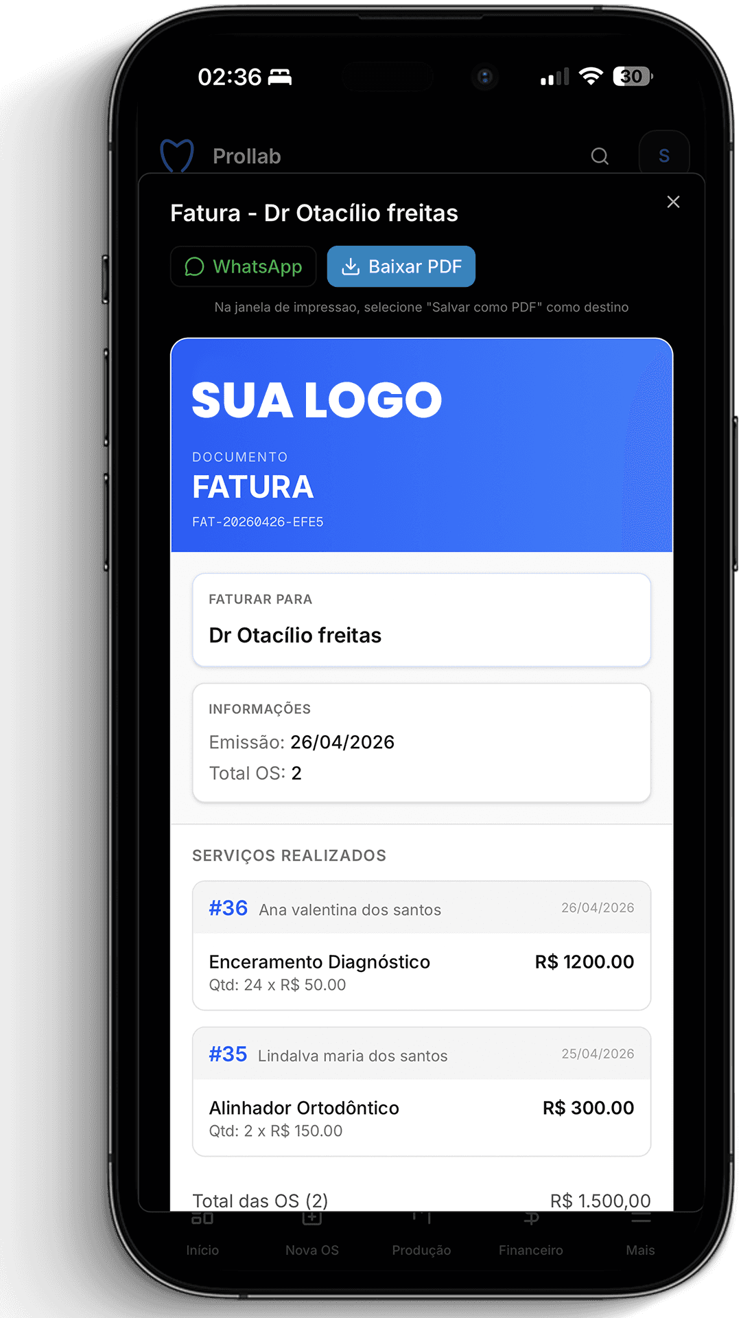 Fatura do laboratório de prótese gerada no Prollab — agrupa todas as OS do dentista no período com sua logomarca, e pode ser enviada pelo WhatsApp ou exportada em PDF